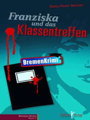 cover image of Franziska und das Klassentreffen